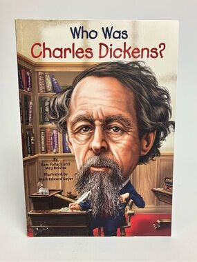 Who Was Charles Dickens? Children's Book Illustrated Historical Biography 2014